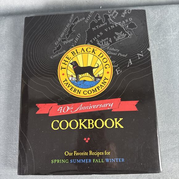 The Black Dog Tavern Company 40th Anniversary Cookbook‎ 1st Edition 2011 - Picture 1 of 5